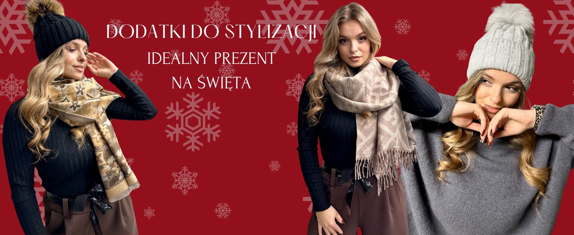 Dodatki do stylizacji – idealny prezent na święta